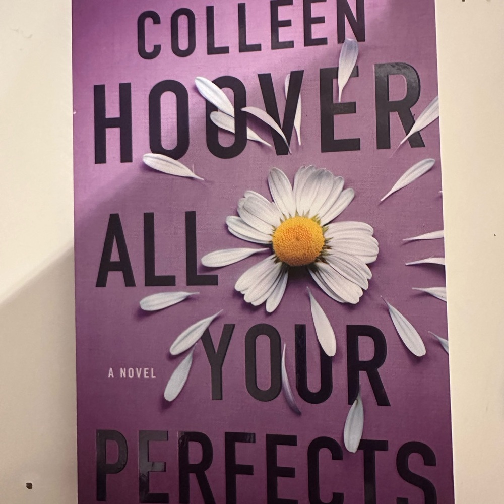 Colleen Hoover: All Your Perfects